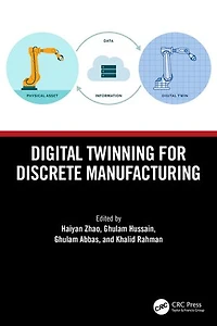 Digital Twinning for Discrete Manufacturing