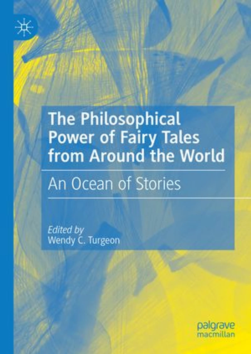 the Philosophical Power of Fairy Tales from Around World: An Ocean Stories