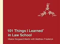 101 Things I Learned® Law School
