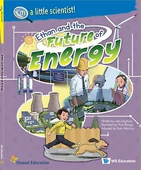 Ethan And The Future Of Energy