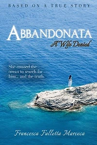 Abbandonata: A Wife Denied
