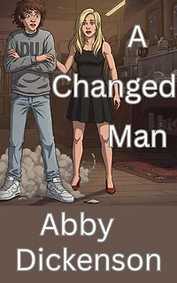 A Changed Man: A Changed Man, #1