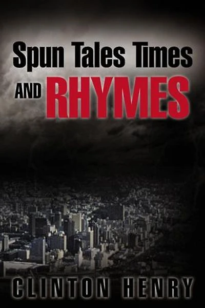 Spun Tales Times And Rhymes