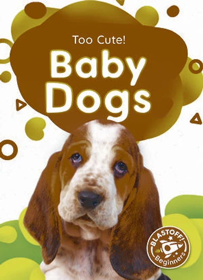 Baby Dogs