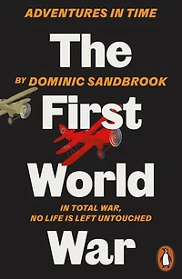 Adventures Time: The First World War