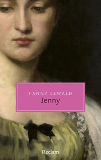Jenny: Roman – Mit einem Nachwort von Mirna Funk – Der große Frauen- und Emanzipationsroman