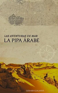 Las Aventuras de Mar: La Pipa Árabe
