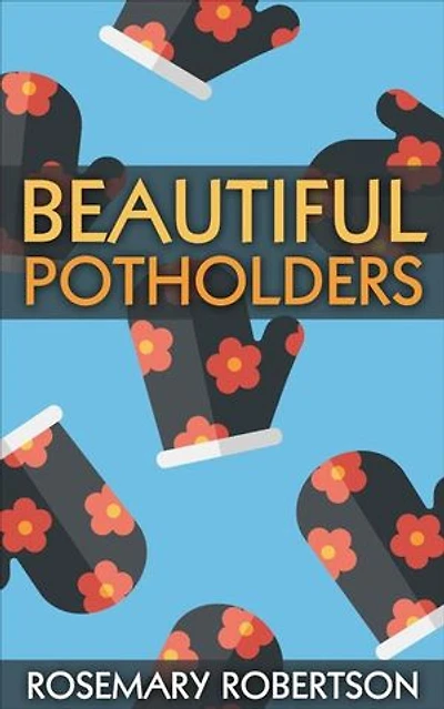 Beautiful Potholders