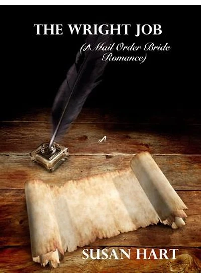 The Wright Job (A Mail Order Bride Romance)
