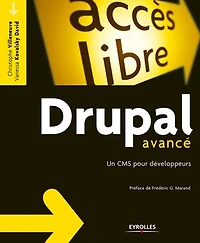 Drupal avancé: un CMS pour développeurs
