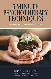 5 Minute Psychotherapy Techniques: Trauma-Informed Practices