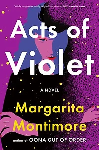Acts of Violet: A Novel