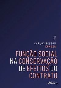 Função Social na Conservação de Efeitos do Contrato