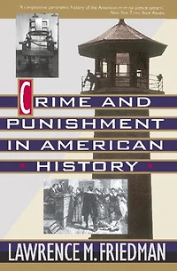 Crime and Punishment American History