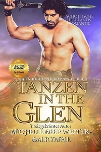 Tanzen in the Glen: Die Glen Highland Romanze, #1