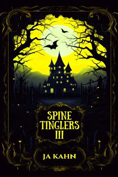Spine Tinglers III