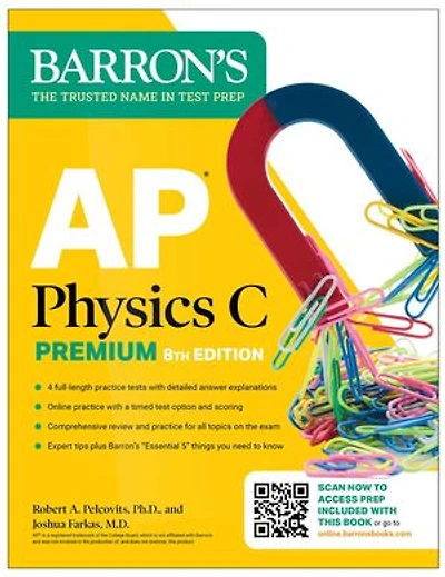 AP Physics C Premium, Eighth Edition: 4 Practice Tests + Comprehensive Review Online (2026)