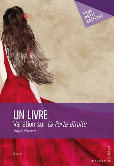 Un livre: Variation sur « La Porte étroite »