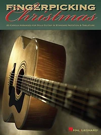 Fingerpicking Christmas: 20 Carols Arranged For Solo Guitar Notes & Tablature
