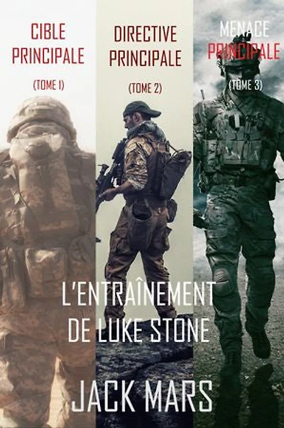 Pack de thrillers d'entraînement de Luke Stone (Tomes 1, 2, et 3)