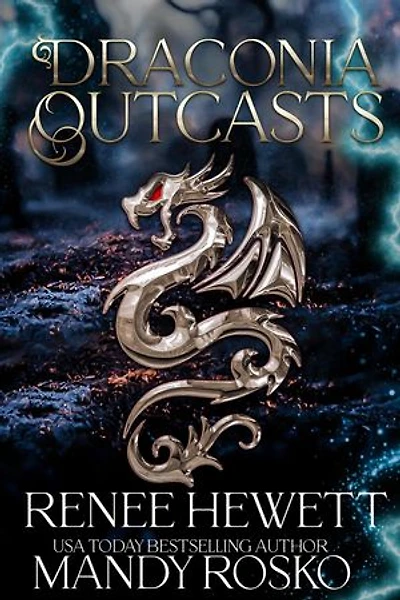Draconia Outcasts: Draconia Outcasts