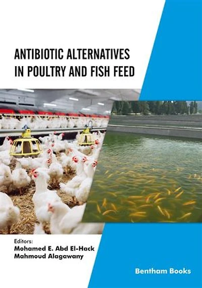Antibiotic Alternatives in Poultry and Fish Feed