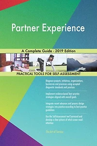 Partner Experience A Complete Guide - 2019 Edition