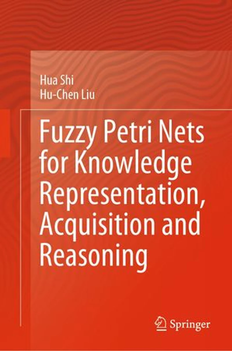 Fuzzy Petri Nets for Knowledge Representation, Acquisition and Reasoning