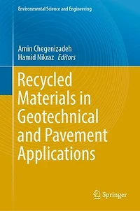 Recycled Materials Geotechnical and Pavement Applications
