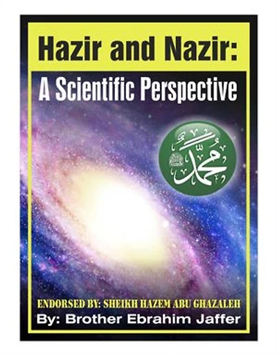 Hazir and Nazir: A Scientific Perspective: Hazir and Nazir: A Scientific Perspective