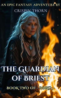 The Guardian of Briest: Boria, #2