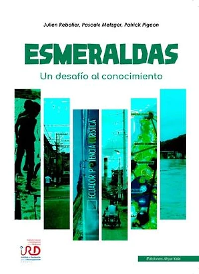 Esmeraldas: Un desafío al conocimiento