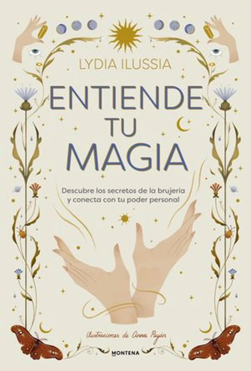 Entiende tu magia / Understand Your Magic