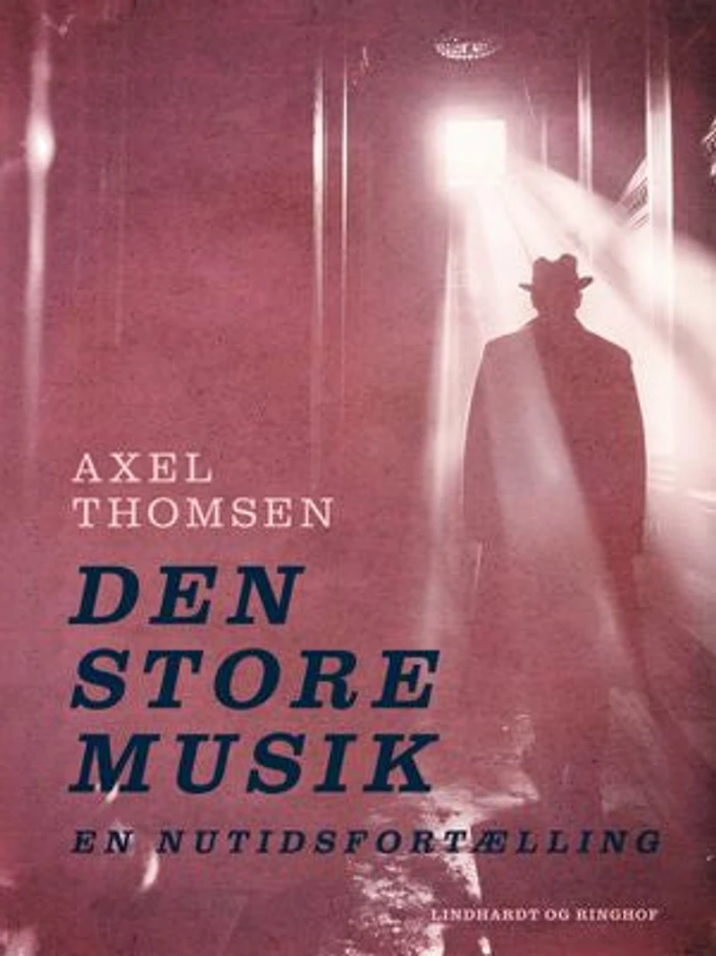 Den store musik: Nutidsfortælling