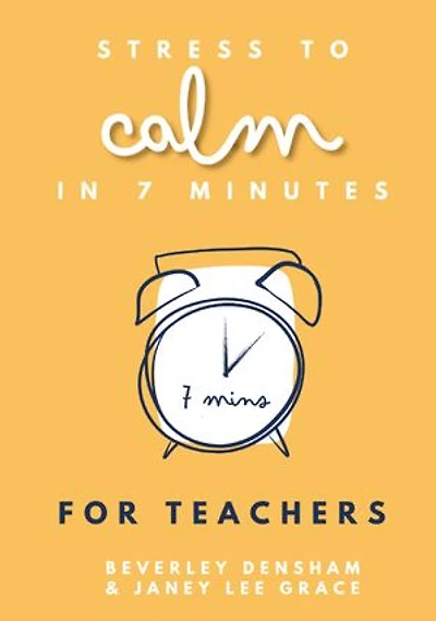 Stress to calm 7 Minutes for Teachers