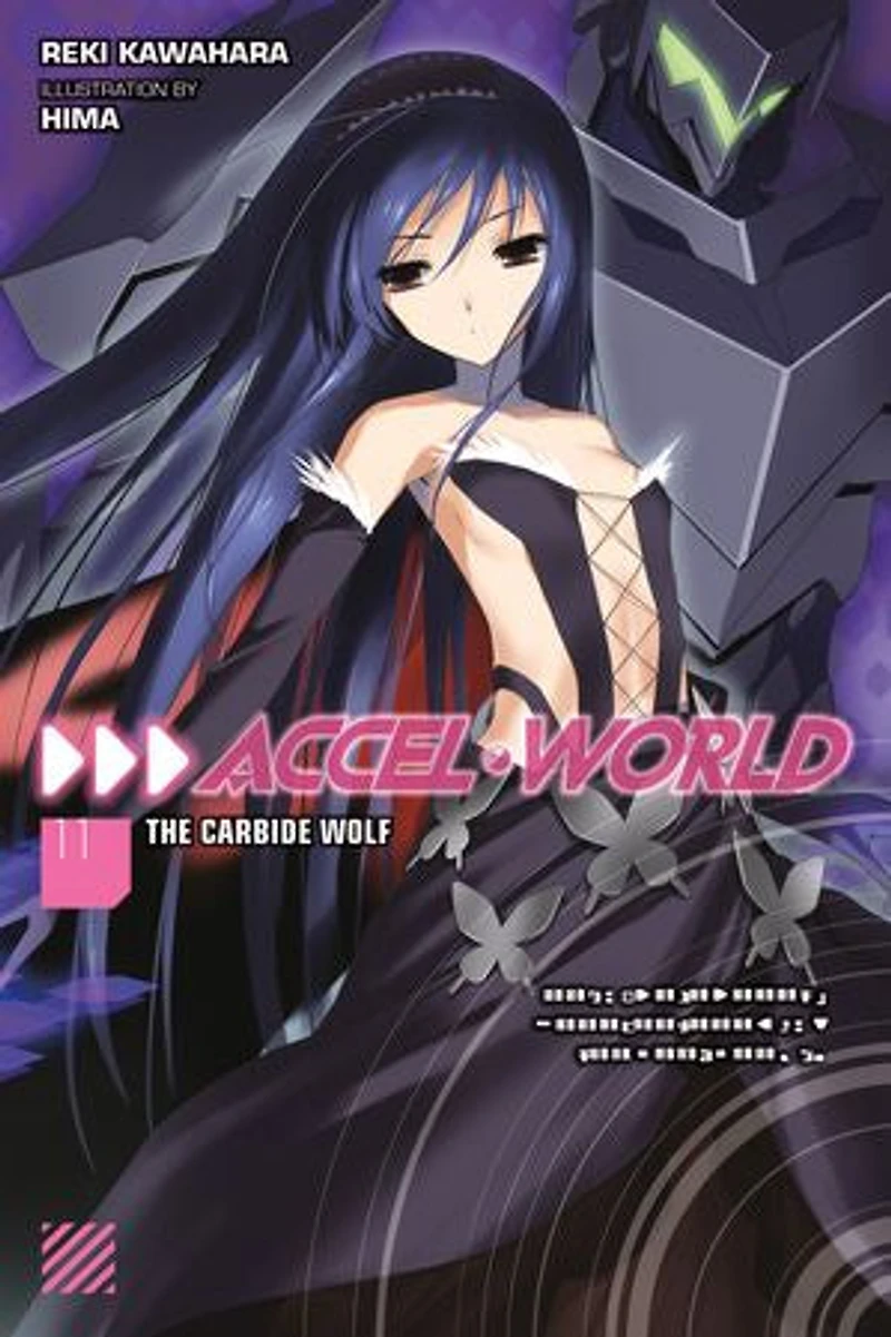 Accel World, Vol. 11 (light novel): The Carbide Wolf