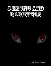Demons and Darkness