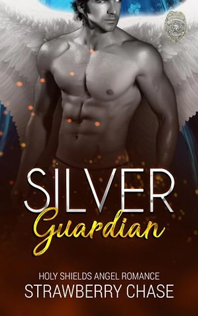 Silver Guardian: Holy Shields Angel Romance, #1