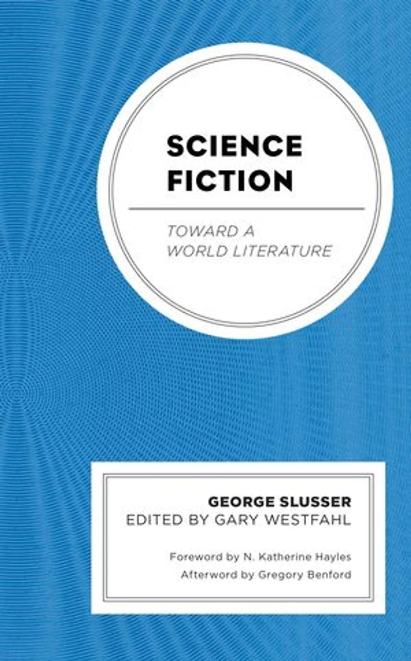 Science Fiction: Toward a World Literature