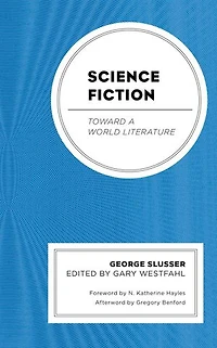 Science Fiction: Toward a World Literature