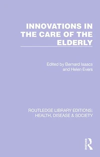 Innovations the Care of Elderly
