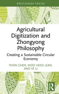 Agricultural Digitization and Zhongyong Philosophy: Creating a Sustainable Circular Economy