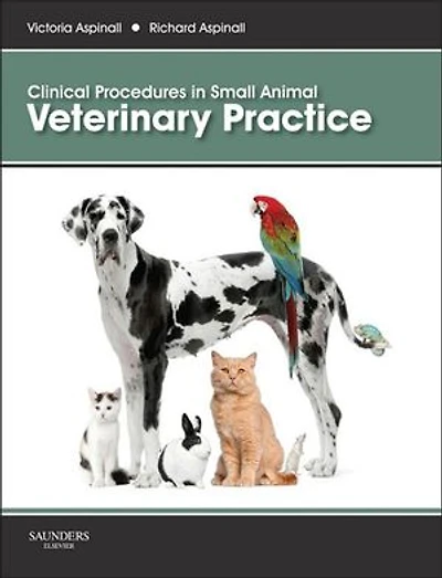 Clinical Procedures Small Animal Veterinary Practice