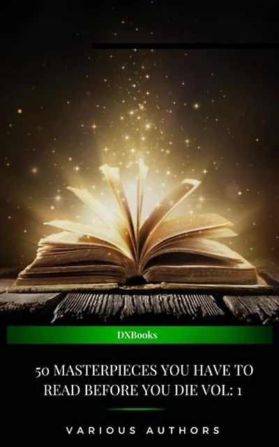 50 Masterpieces you have to read before you die vol: (2024 Edition