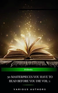 50 Masterpieces you have to read before you die vol: (2024 Edition