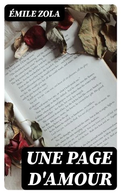 Une page d'amour: Édition enrichie.