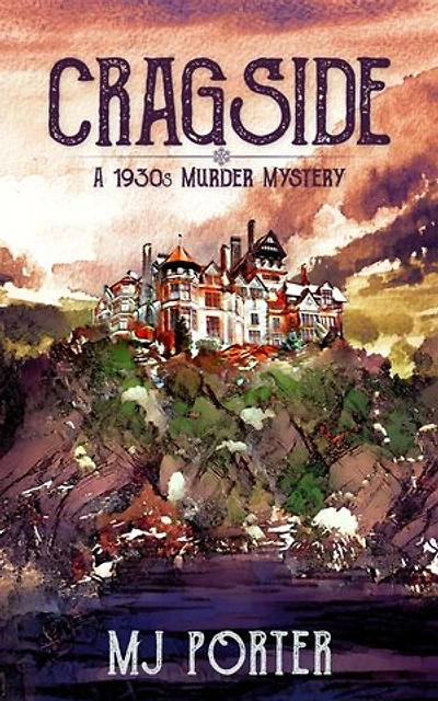 Cragside: A 1930s murder mystery: mystery