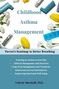 Childhood Asthma Management: Parent’s Roadmap to Better Breathing