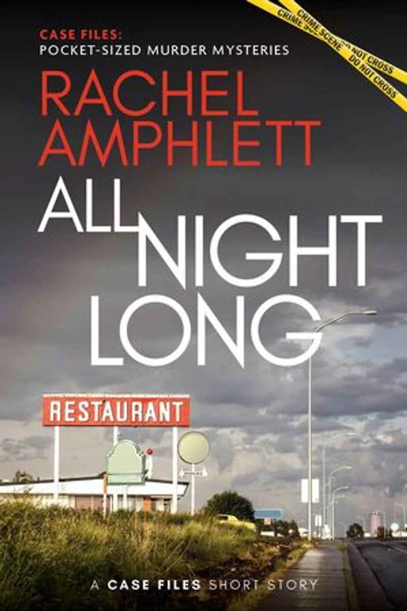 All Night Long: A short crime fiction story