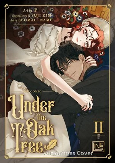 Under the Oak Tree (Webtoon) 2: Webtoon zur international gefeierten, spicy Romantasy-Novel mit royalem Setting | Komplett in Farbe